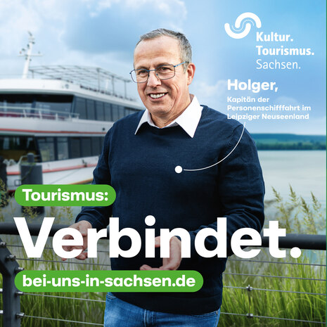 Tourismus: Verbindet. Bei uns in Sachsen.